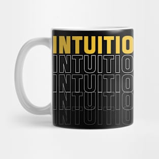 Intuition typography Mug